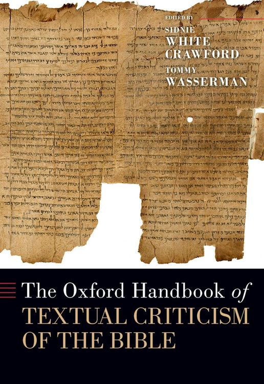 Produktbild: The Oxford Handbook of Textual Criticism of the Bible