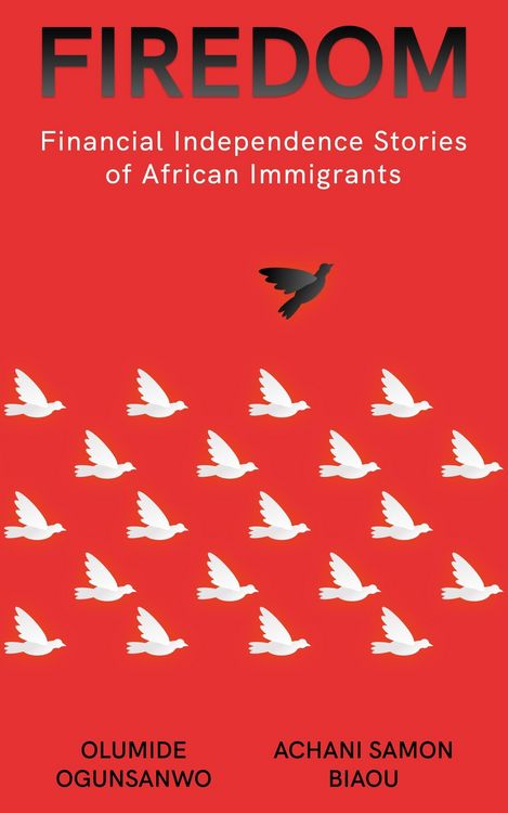 Produktbild: Firedom: Financial Independence Stories of African Immigrants