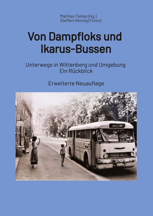 Produktbild: Von Dampfloks und Ikarus-Bussen