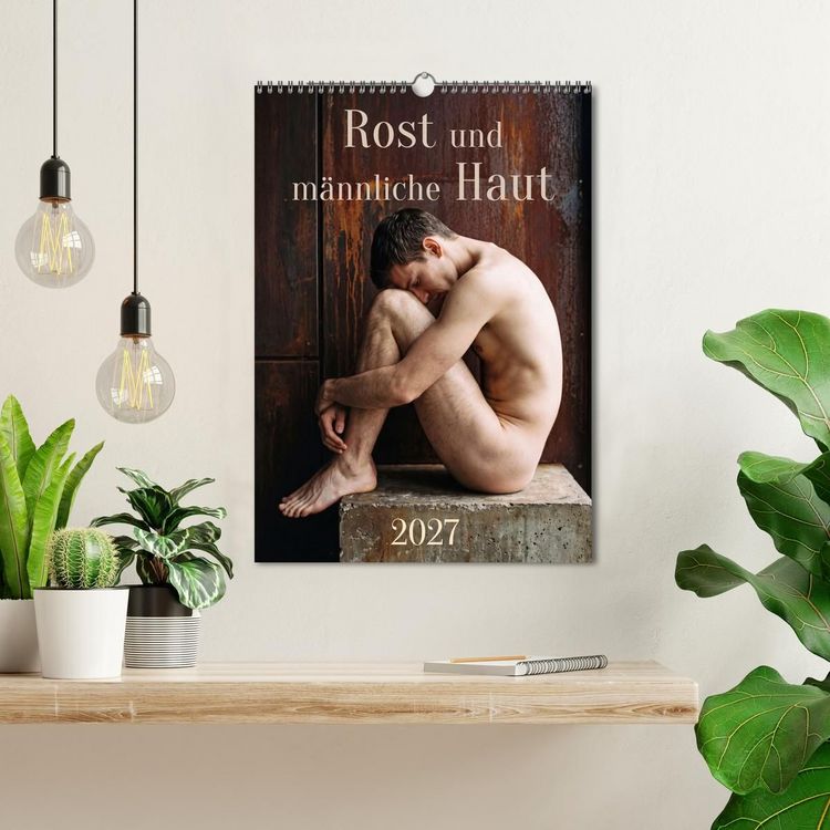 Produktbild: Rost und m&auml;nnliche Haut (Wandkalender 2027 DIN A3 hoch), CALVENDO Monatskalender
