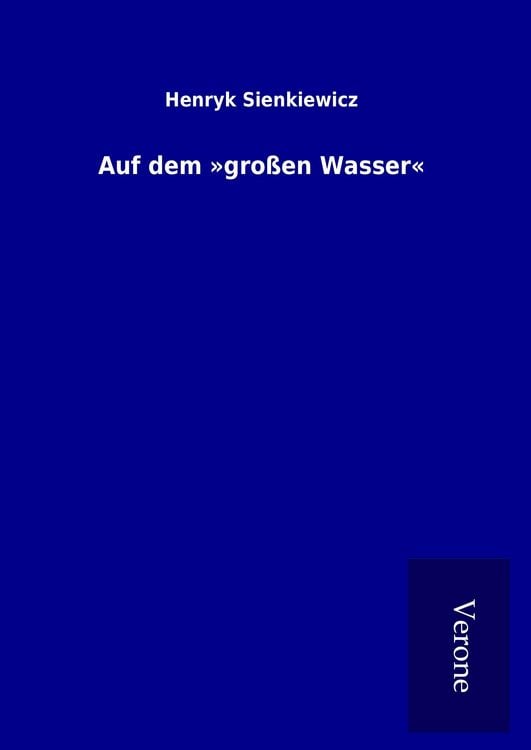 Produktbild: Auf dem 'gro&szlig;en Wasser'