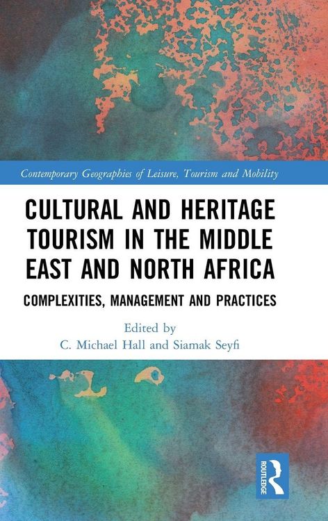 Produktbild: Cultural and Heritage Tourism in the Middle East and North Africa