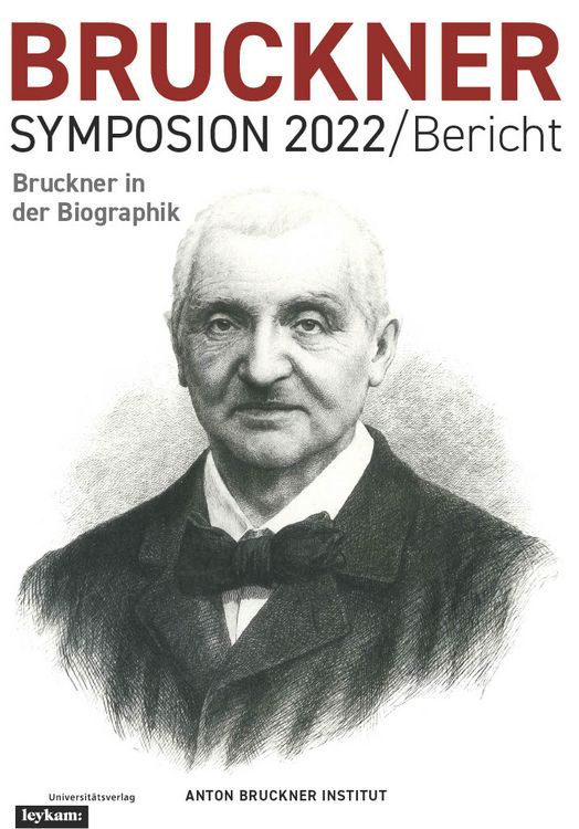 Produktbild: Bruckner Symposion 2022 / Bericht