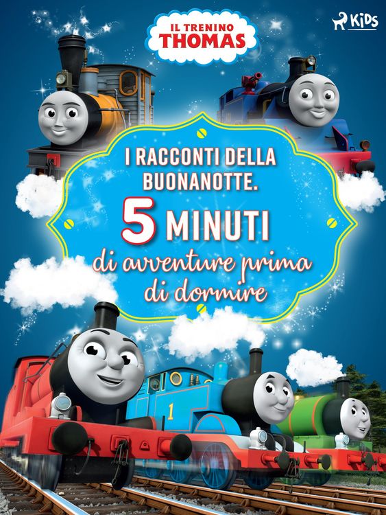 Produktbild: Il trenino Thomas - I racconti della buonanotte. Cinque minuti di avventure prima di dormire