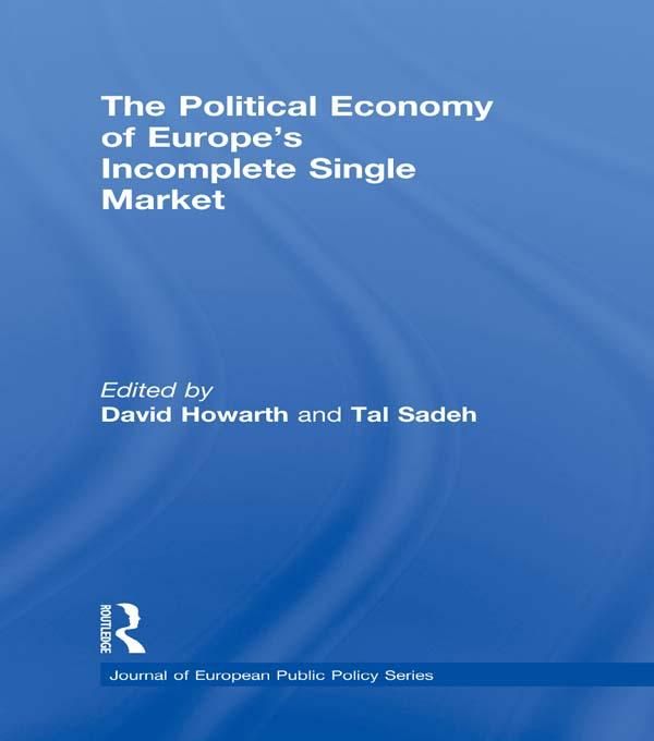 Produktbild: The Political Economy of Europe's Incomplete Single Market
