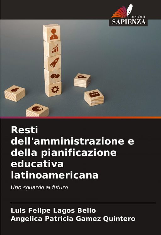Produktbild: Resti dell'amministrazione e della pianificazione educativa latinoamericana