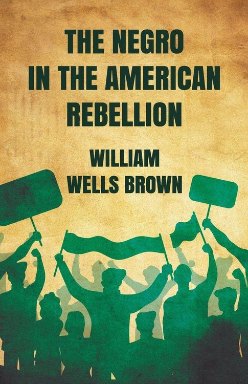 Produktbild: The Negro in The American Rebellion