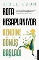 Produktbild: Rota Hesaplaniyor Kendine D&ouml;n&uuml;s Basladi