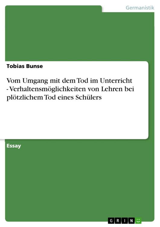 Produktbild: Vom Umgang mit dem Tod im Unterricht - Verhaltensm&ouml;glichkeiten von Lehren bei pl&ouml;tzlichem Tod eines Sch&uuml;lers