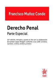 Produktbild: Derecho Penal. Parte especial. 25&ordf; Edici&oacute;n, revisada y puesta al d&iacute;a con la colaboraci&oacute;n de Carmen L&oacute;pez Peregr&iacute;n