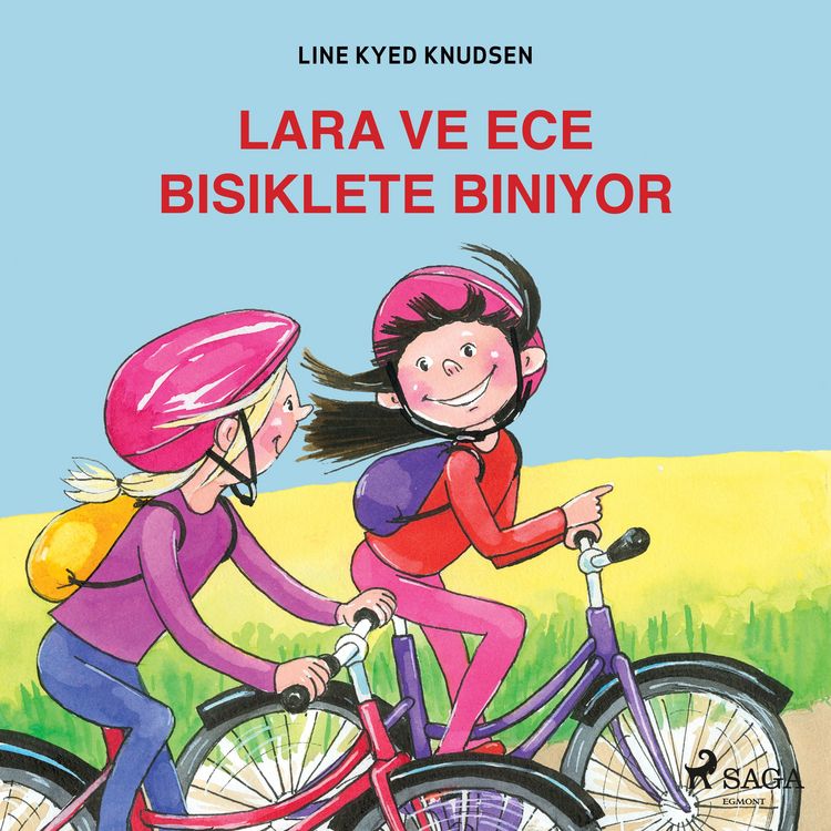 Produktbild: Lara ve Ece Bisiklete Biniyor
