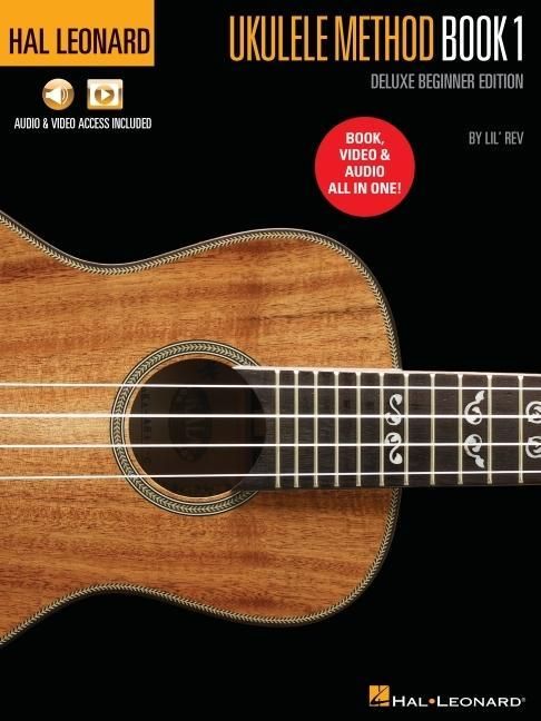Produktbild: Hal Leonard Ukulele Method: Deluxe Beginner Edition, Includes Book, Video and Audio All in One Ukulele Method Book with Online Audio Video by Lil' REV Chords Strumming Music Reading Tablature