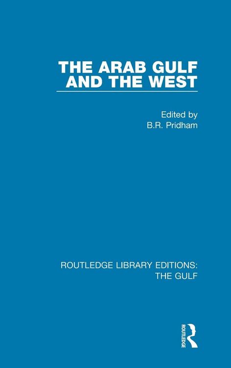 Produktbild: The Arab Gulf and the West