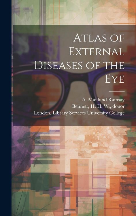 Produktbild: Atlas of External Diseases of the Eye [electronic Resource]