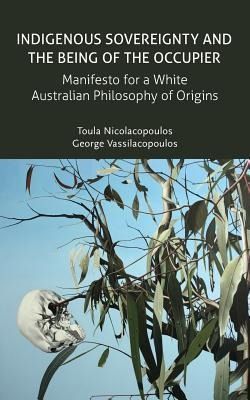 Produktbild: Indigenous Sovereignty and the Being of the Occupier