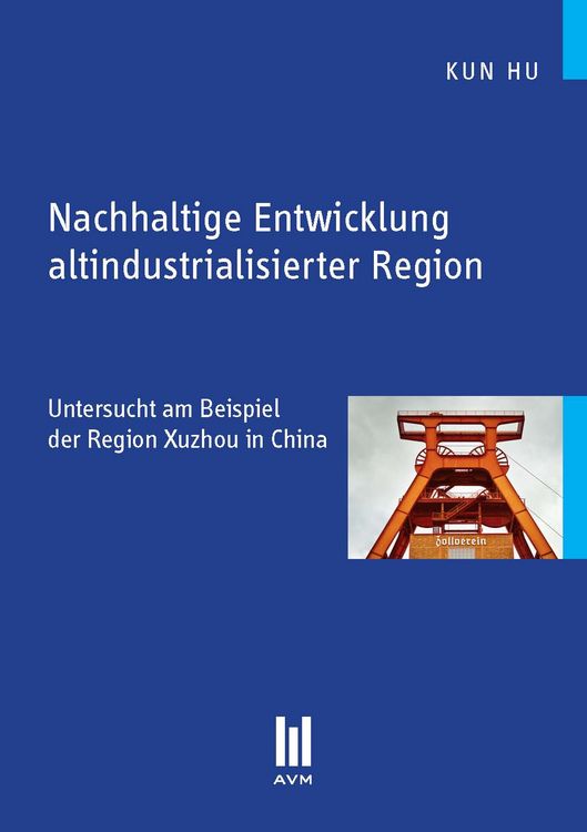 Produktbild: Nachhaltige Entwicklung altindustrialisierter Region