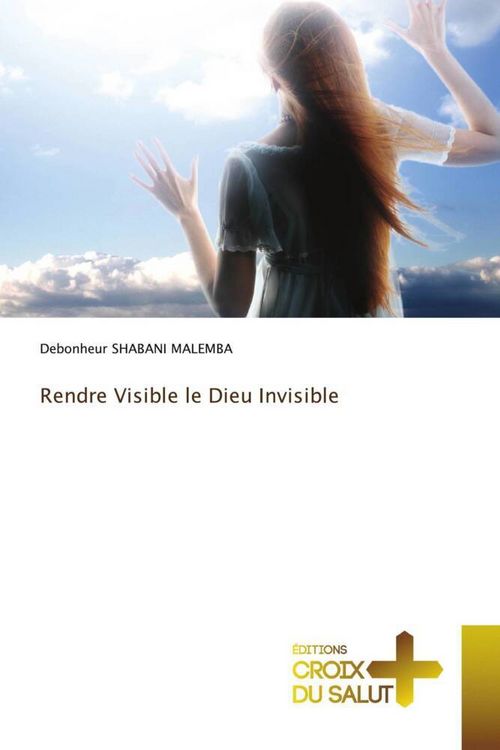 Produktbild: Rendre Visible le Dieu Invisible