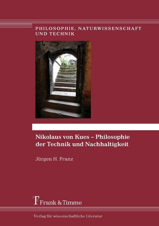 Produktbild: Nikolaus von Kues - Philosophie der Technik und Nachhaltigkeit