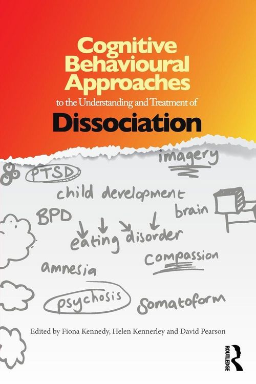 Produktbild: Cognitive Behavioural Approaches to the Understanding and Treatment of Dissociation