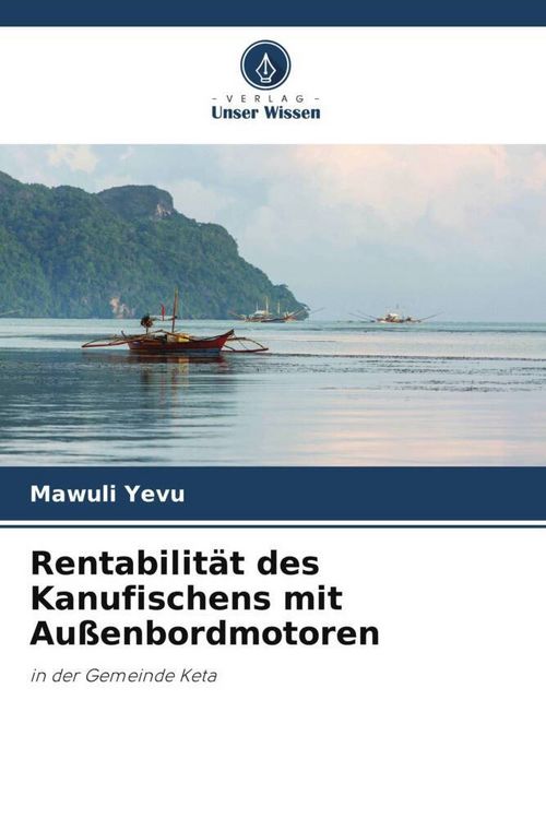 Produktbild: Rentabilit&auml;t des Kanufischens mit Au&szlig;enbordmotoren