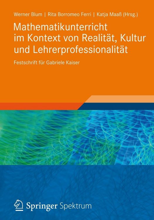 Produktbild: Mathematikunterricht im Kontext von Realit&auml;t, Kultur und Lehrerprofessionalit&auml;t