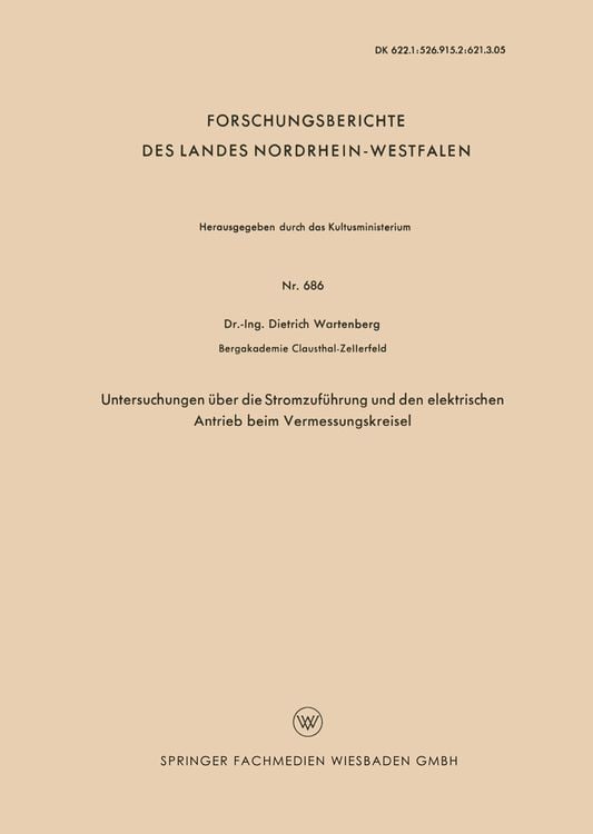 Produktbild: Untersuchungen &uuml;ber die Stromzuf&uuml;hrung und den elektrischen Antrieb beim Vermessungskreisel