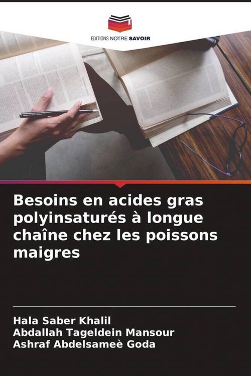 Produktbild: Besoins en acides gras polyinsatur&eacute;s &agrave; longue cha&icirc;ne chez les poissons maigres