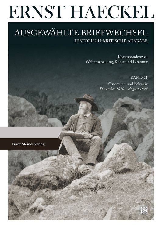 Produktbild: Ernst Haeckel: Ausgew&auml;hlte Briefwechsel. Historisch-kritische Ausgabe. Bd. 21