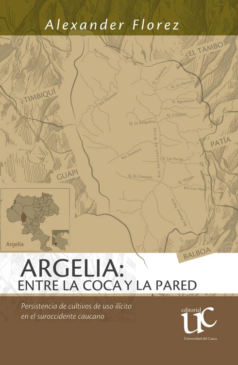 Produktbild: Argelia: entre la coca y la pared.