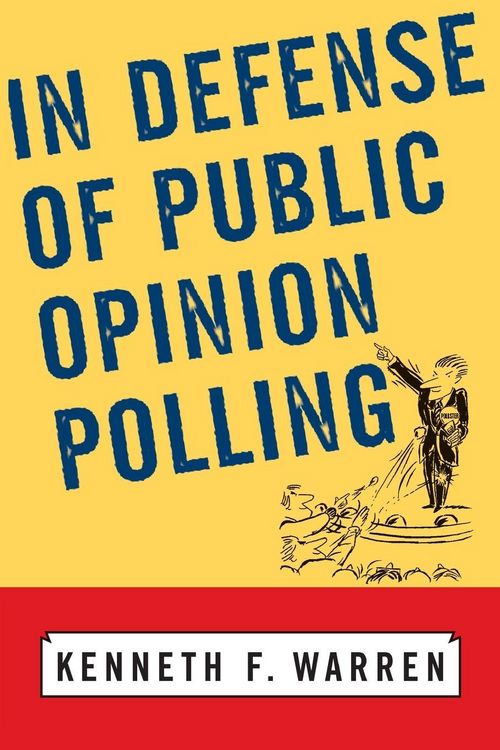 Produktbild: In Defense Of Public Opinion Polling