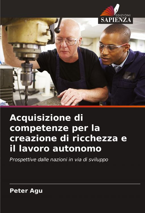 Produktbild: Acquisizione di competenze per la creazione di ricchezza e il lavoro autonomo