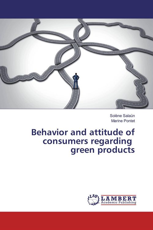 Produktbild: Behavior and attitude of consumers regarding green products