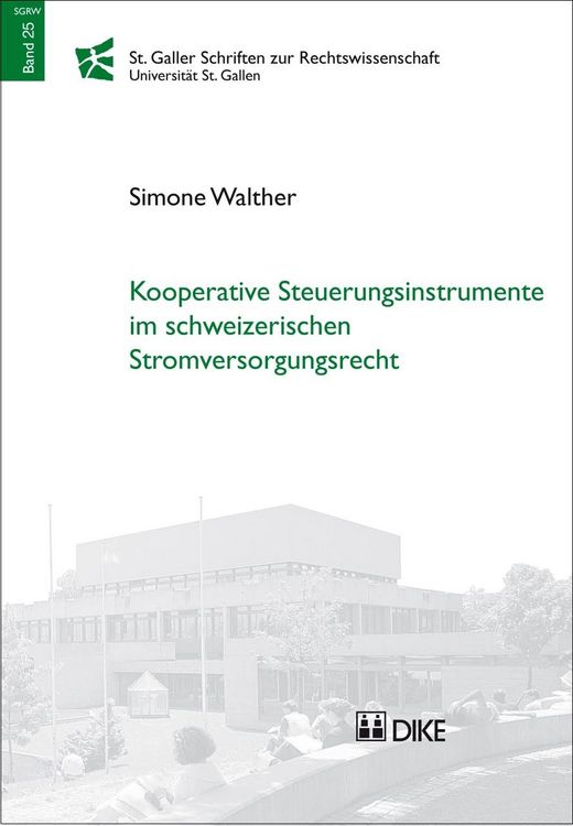 Produktbild: Kooperative Steuerungsinstrumente im schweizerischen Stromversorgungsrecht