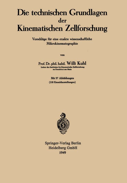 Produktbild: Die technischen Grundlagen der Kinematischen Zellforschung