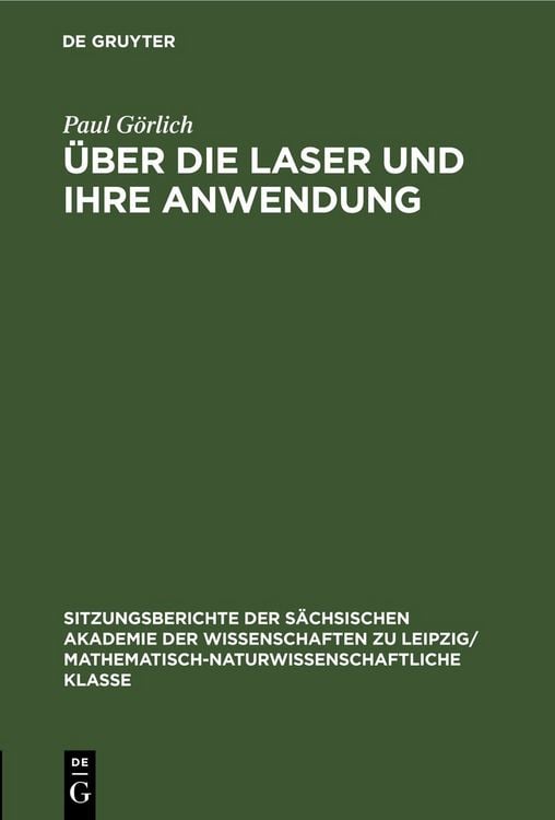 Produktbild: &Uuml;ber die Laser und ihre Anwendung
