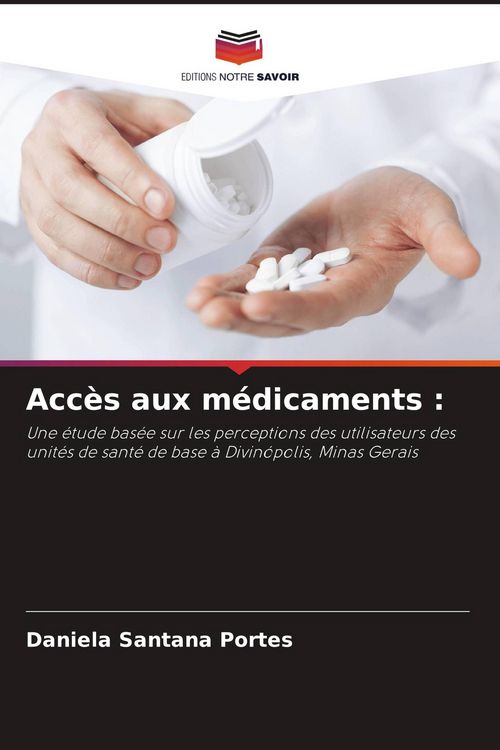 Produktbild: Acc&egrave;s aux m&eacute;dicaments :