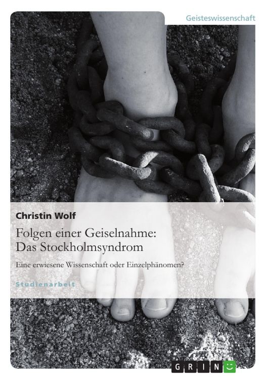 Produktbild: Folgen einer Geiselnahme: Das Stockholmsyndrom