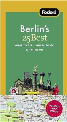 Produktbild: Fodor's Berlin's 25 Best, 7th Edition