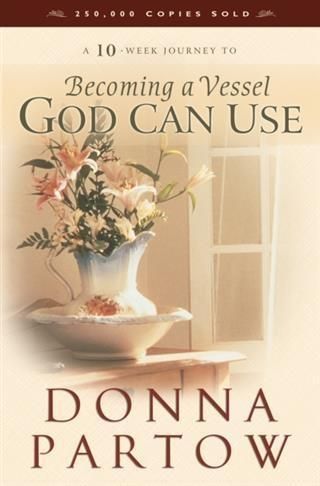 Produktbild: Becoming a Vessel God Can Use