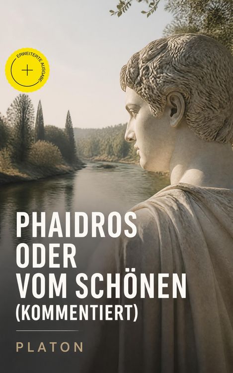 Produktbild: Phaidros oder Vom Sch&ouml;nen (Kommentiert)