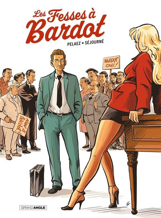 Produktbild: Les fesses &agrave; Bardot : histoire compl&egrave;te
