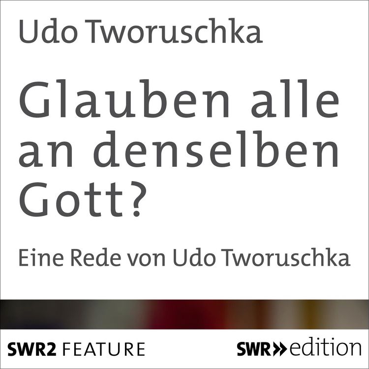 Produktbild: Glauben alle an denselben Gott?