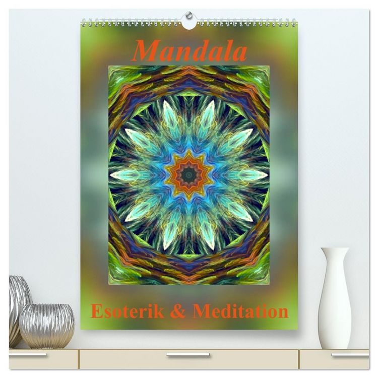 Produktbild: Mandala - Esoterik & Meditation (hochwertiger Premium Wandkalender 2026 DIN A2 hoch), Kunstdruck in Hochglanz