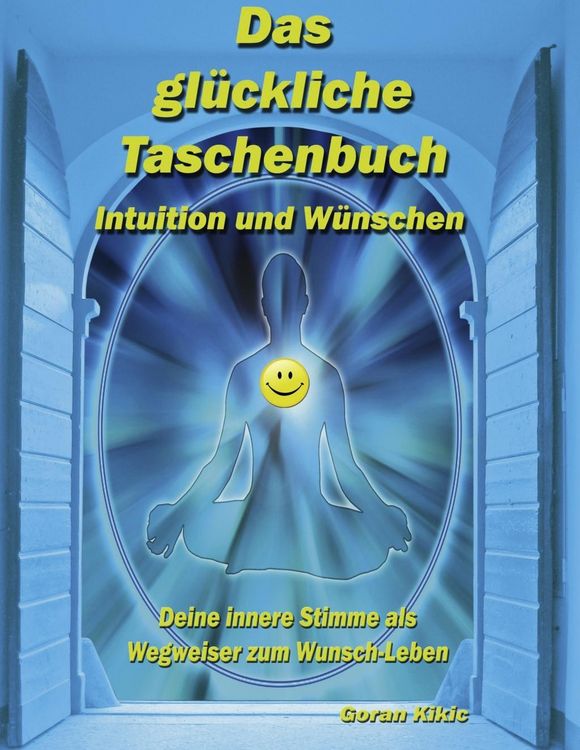 Produktbild: Das gl&uuml;ckliche Taschenbuch - Intuition und W&uuml;nschen