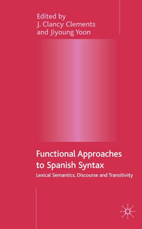 Produktbild: Functional Approaches to Spanish Syntax