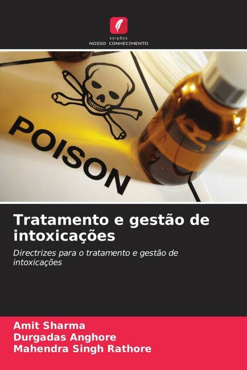 Produktbild: Tratamento e gest&atilde;o de intoxica&ccedil;&otilde;es