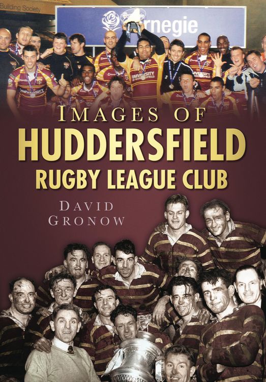 Produktbild: Gronow, D: Images of Huddersfield Rugby League Club