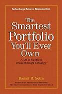 Produktbild: The Smartest Portfolio You'll Ever Own: A Do-It-Yourself Breakthrough Strategy