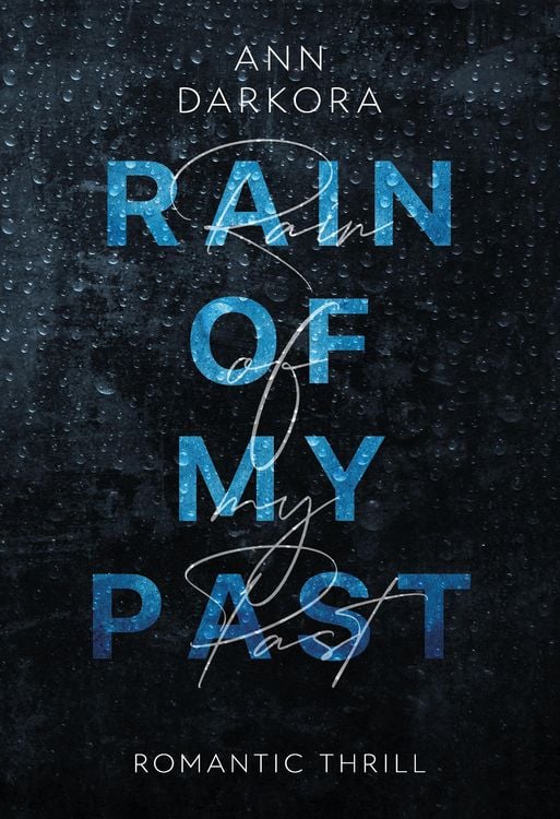 Produktbild: Rain of my Past