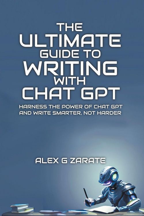 Produktbild: The Ultimate Guide To Writing With Chat GPT